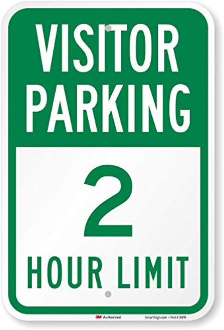 SmartSign Visitor Parking  2 Hour Limit Sign  12 x 18 3M High Intensity Grade Reflective Aluminum