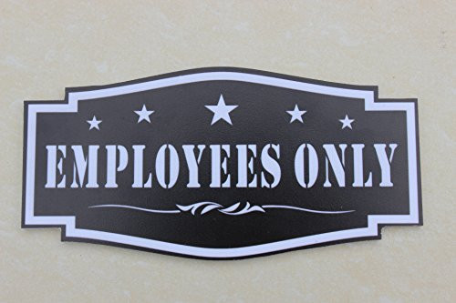 Meijiafei Employees Only Door Sign Entrance6x3  for Restaurants Retail Stores Salons Hotels and Motels Gas Stations Rest Stops and Other Public Bathrooms Black