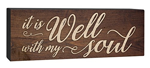 It Is Well With My Soul Script Design 4 x 10 Inch Solid Pine Wood Barnhouse Block Sign