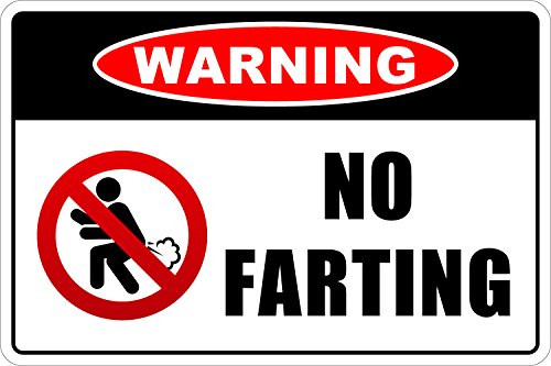 StickerPirate Warning No Farting 8 x 12 Metal Novelty Sign Aluminum NS 224