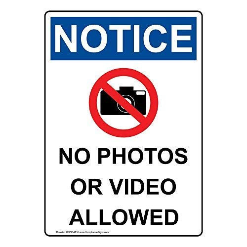Vertical Notice No Photos Or Video Allowed OSHA Safety Sign 10x7 inch Plastic for Worksite by ComplianceSigns