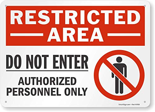 SmartSign Restricted Area  Do Not Enter Authorized Personnel Only Sign  10 x 14 Plastic