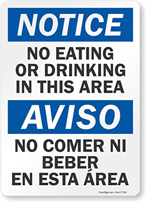 SmartSign  S1935EU14 Notice  No Eating or Drinking in this Area Bilingual Label  10 x 14 Laminated Vinyl
