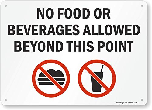 SmartSign No Food Or Beverages Allowed Beyond This Point Sign  10 x 14 Aluminum