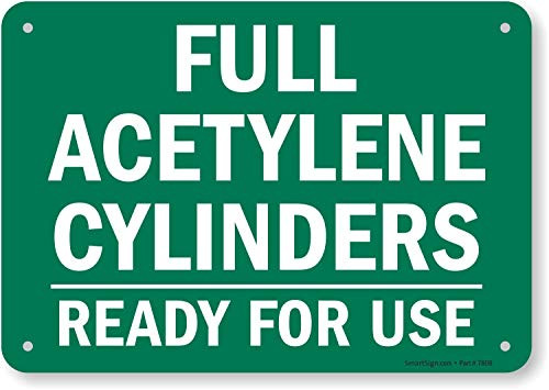 SmartSign Full Acetylene Cylinders  Ready for Use Sign  7 x 10 Plastic