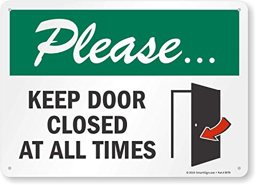 SmartSignPlease Keep Door Closed at All Times Sign 10 x 14 Plastic SmartSignPlease Keep Door Closed at All Times Sign 10 x 14 Plastic