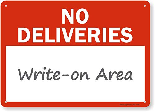 SmartSign No Deliveries WriteOn Sign  10 x 14 Plastic
