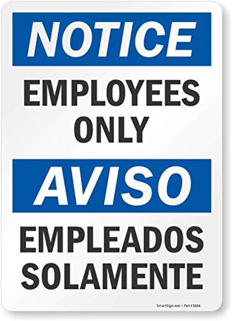 SmartSign Notice  Employees Only Bilingual Label  10 x 14 Laminated Vinyl