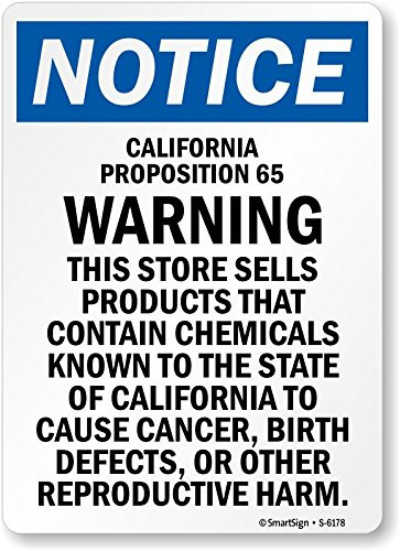 California Proposition 65 Warning Sign By SmartSign  7 x 10 Plastic