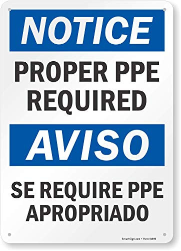 Smartsign S7422PL14Notice Proper PPE Required Plastic Sign Bilingual 14 x 10 BlackBlue on White