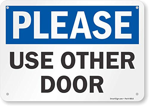 SmartSign Please  Use Other Door Sign  7 x 10 Plastic