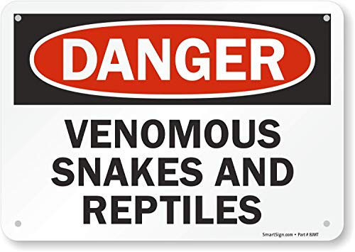 SmartSignDanger Venomous Snakes and Reptiles Sign  7 x 10 Aluminum