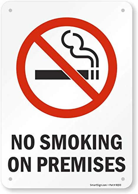 No Smoking On Premises Sign By SmartSign  7 x 10 Aluminum