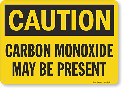 SmartSign Caution  Carbon Monoxide May Be Present Sign  10 x 14 Aluminum