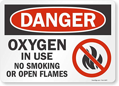 SmartSign Danger  Oxygen In Use No Smoking Or Open Flames Label  10 x 14 Laminated Vinyl
