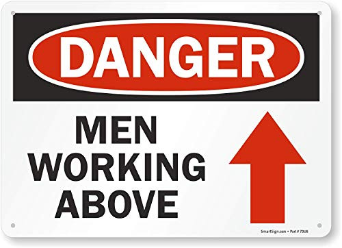 SmartSign Men Working Above Sign  10 x 14 Plastic