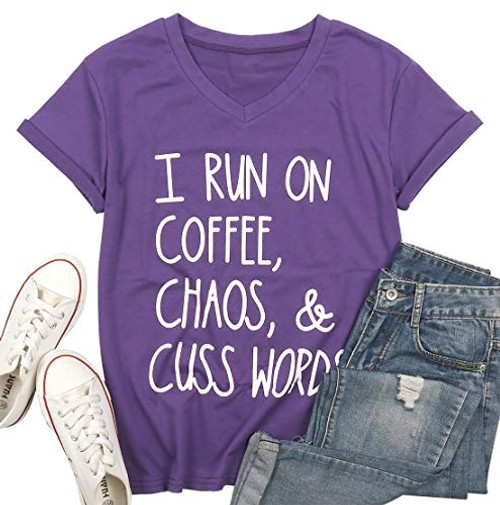 I Run On Coffee Chaos Cuss Words T Shirt Women Funny Short Sleeve TShirt Mom Gift L Purple I Run On Coffee Chaos Cuss Words T Shirt Women Funny Short Sleeve TShirt Mom Gift L Purple