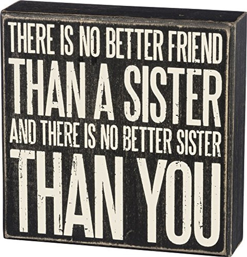 Primitives by Kathy 33806 Classic Box Sign, 6" x 6" x 1.75", No Better Friend Primitives by Kathy 33806 Classic Box Sign, 6" x 6" x 1.75", No Better Friend