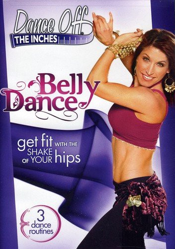 Dance Off The Inches Belly Dance