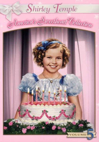 Shirley Temple Americas Sweetheart Collection Vol 5 The Blue Bird  The Little Princess  Stand Up and Cheer!