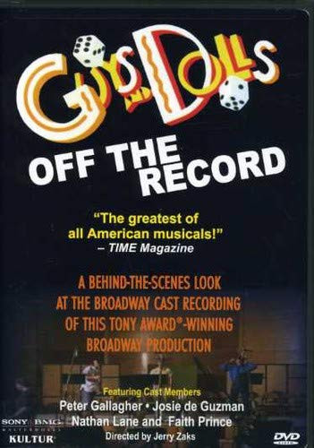 Guys  Dolls  Off the Record