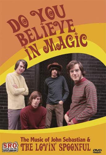 The Lovin Spoonful with John Sebastian  Do You Believe in Magic