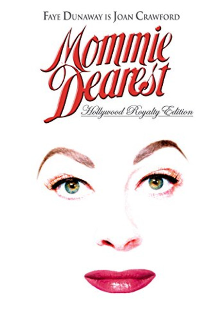Mommie Dearest Mommie Dearest