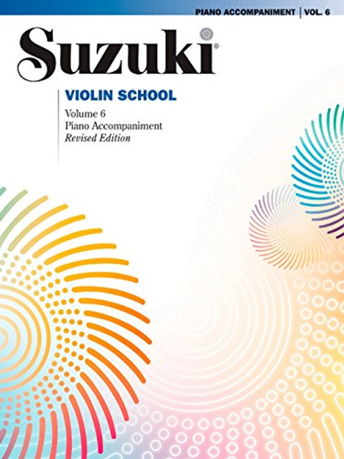 Alfred Suzuki Violin School Piano Accompaniment Volume 6 Book Alfred Suzuki Violin School Piano Accompaniment Volume 6 Book