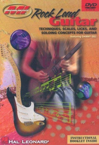 Rock Lead Guitar Techniques Scales Licks And Soloing Concepts for Guitar