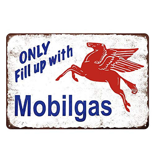 Original Retro Design Only Fill Up with Mobilgas Tin Metal Wall Art Signs Thick Tinplate Print Poster Wall Decoration for Garage8X12 Mobil Gas B 8x12 Inches 20x30 cm