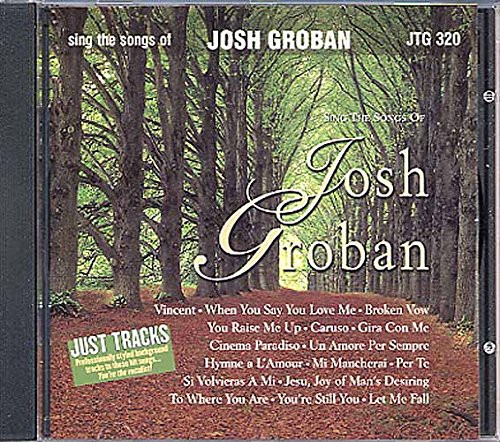 Sing the Songs of Josh Groban