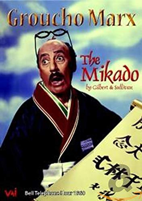 Groucho Marx in the Mikado Groucho Marx in the Mikado