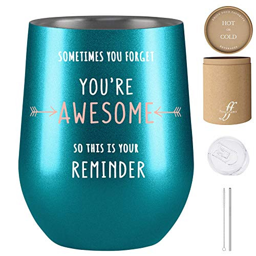 Inspirational Gifts for Women Thank You Gifts Sometimes You Forget Youre Awesome So This Is Your Reminder Fancyfams 12oz Stainless Steel Wine Tumbler Coworker Gifts for Women Turquoise Inspirational Gifts for Women Thank You Gifts Sometimes You Forget Youre Awesome So This Is Your Reminder Fancyfams 12oz Stainless Steel Wine Tumbler Coworker Gifts for Women Turquoise