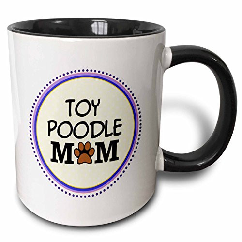 3dRose mug1518304 Toy Poodle Dog Mom  Doggie mama by breed  paw print mum love  doggy lover  pet owner circle  Two Tone Black Mug 11oz