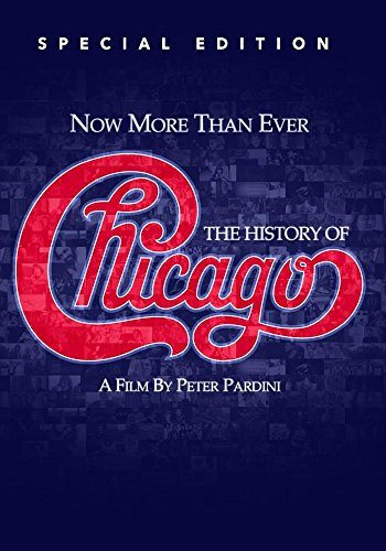 Now More Than Ever The History of Chicago  Special Edition