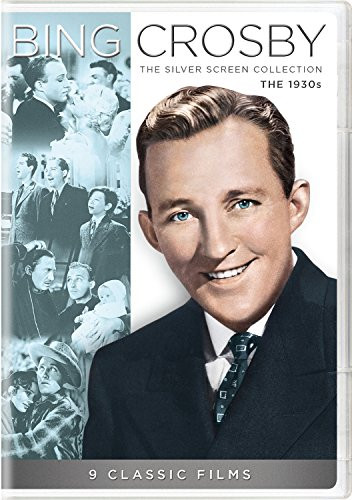 Bing Crosby The Silver Screen Collection  The 1930s