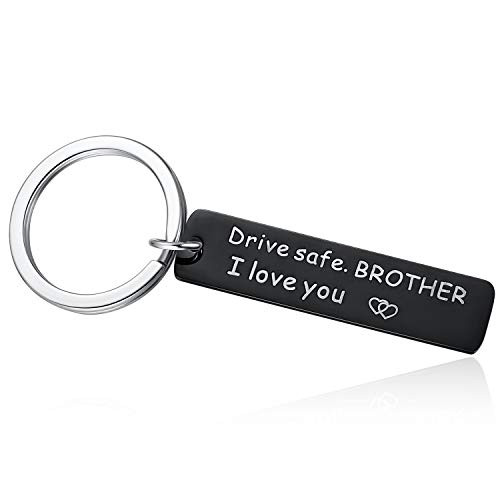 Drive Safe Keychain for Brother From Sister  Brother I Love You Keyring for Trucker Stocking Stuffer Brother Gifts Black