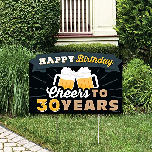 Big Dot of Happiness Cheers and Beers to 30 Years  Birthday Party Yard Sign Lawn Decorations  Happy Birthday Party Yardy Sign