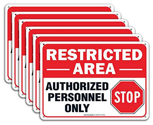 6 Pack Restricted Area Sign Authorized Personnel Only Do Not Enter Sign 10 x 7 Inches 40 Rust Free Aluminum UV Protected Weather Resistant Waterproof Durable Ink?Easy to Mount