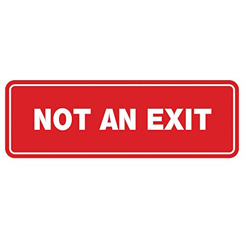 Standard NOT an EXIT DoorWall Sign Red  Large