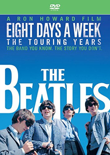 Eight Days A Week  The Touring Years DVD