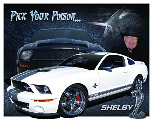 Desperate Enterprises Shelby Mustang  Pick Your Poison Tin Sign 16 W x 125 H