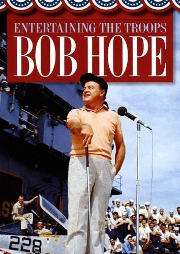BOB HOPE ENTERTAINING THE TROOPS