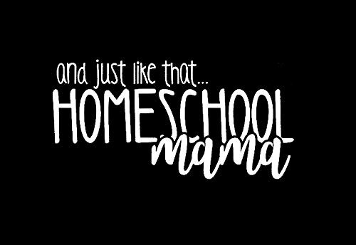 and Just Like That Homeschool Mama Funny MKR Decal Vinyl Sticker Cars Trucks Vans Walls LaptopWhite55 x 27 inMKR1392 and Just Like That Homeschool Mama Funny MKR Decal Vinyl Sticker Cars Trucks Vans Walls LaptopWhite55 x 27 inMKR1392