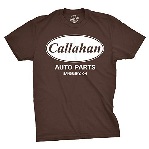 Mens Callahan Auto T Shirt Funny Shirts Cool Humor Graphic Saying Sarcasm Tee Brown  L