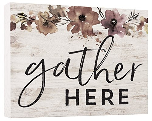 P. Graham Dunn Gather Here Watercolor Floral Whitewash 5.5 x 7.5 Solid Wood Barnhouse Block Sign