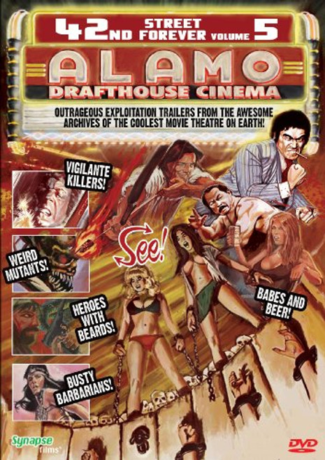 42nd Street Forever Vol 5 Alamo Drafthouse Cinema 42nd Street Forever Vol 5 Alamo Drafthouse Cinema