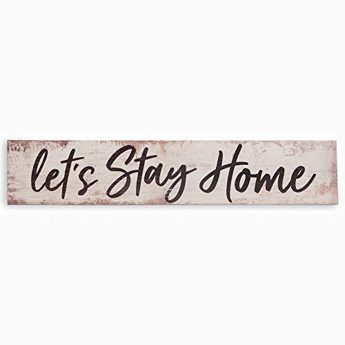 P Graham Dunn Lets Stay Home White Distressed 17 x 35 Inch Pine Wood Barnhouse Block Tabletop Sign