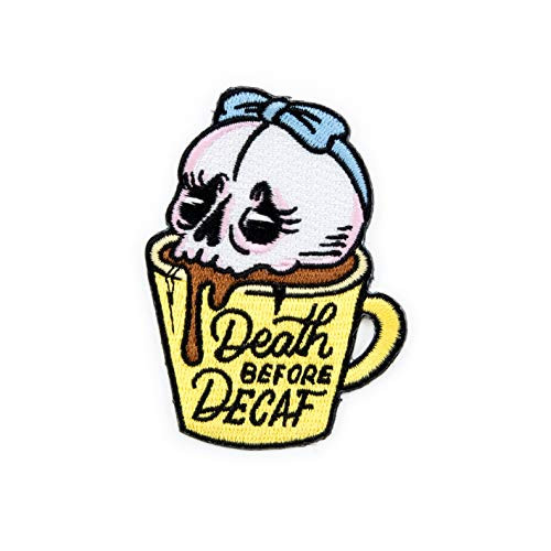 Winks For Days Death Before Decaf Embroidered IronOn Patch