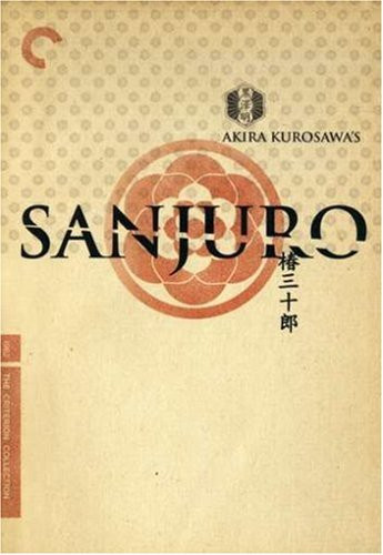 Sanjuro Remastered Edition The Criterion Collection